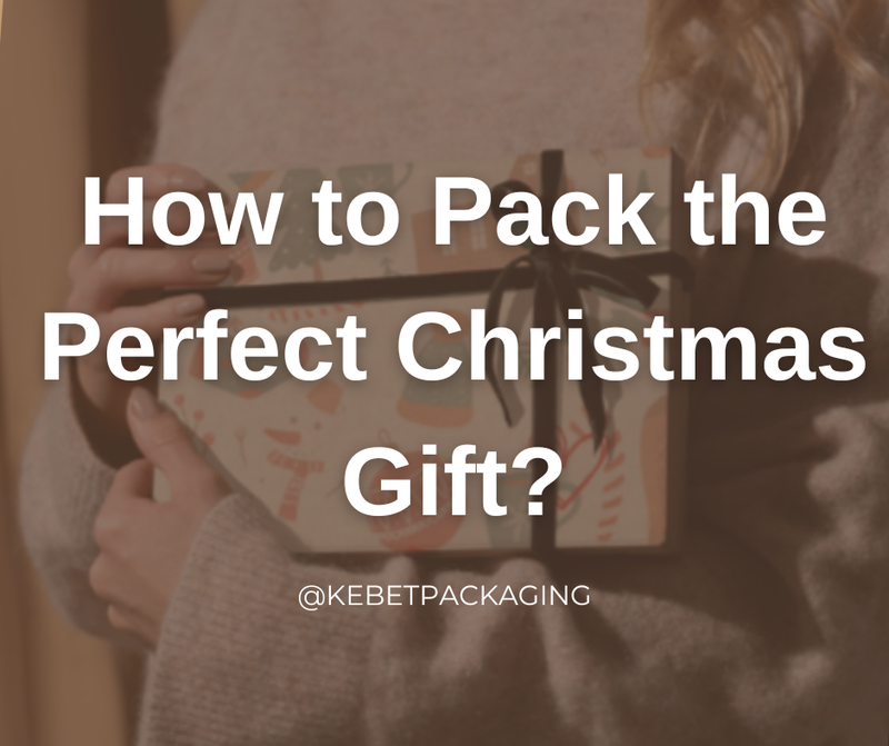 How to Pack the Perfect Christmas Gift?